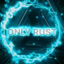 ONLY RUST X2/NO LIMIT