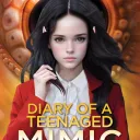 Diary of a Teenaged Mimic