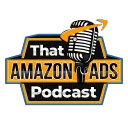 That Amazon Ads Podcast