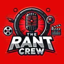 THE RANT CREW
