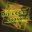 Miz's CC:R Season 2