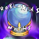 (Robloxia's Myths)