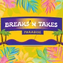 Breaks 'N Takes