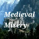 Medieval Misery