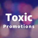 Toxic Promotions