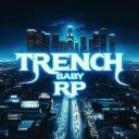 TRENCH BABY RP