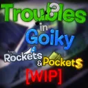 Troubles in Goiky