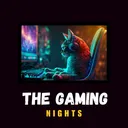 The Gaming Nights