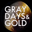 Gray Days and Gold