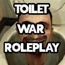 Toilet War Roleplay Discord