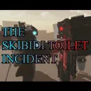 The Skibidi Toilet Incident || RP+