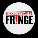 Unacceptable Fringe