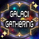✨ Galacii Gathering ✨