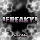 FREAKY!