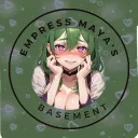 Empress Maya's basement