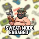 Sweat Mode Engaged