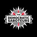 The Democratic Saboteurs
