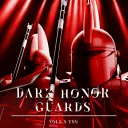 [ { Dark Honor Guard } ]