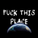 Hate this mf stpid fkin place I hate you icon