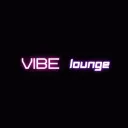 Vibe Lounge