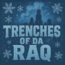 Trenches Of Da RAQ SZN 1