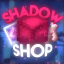 Shadow Shop / 2B2T