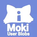 Moki user blobs