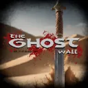 The Ghost Wall - RP PvPvE