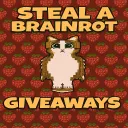 🦉 Steal a Brainrot  Giveaways