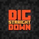 Dig Straight Down