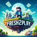 Fresh2Play