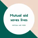 Mutual Aid Void