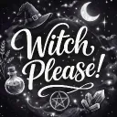 Witch, Please! Family