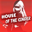 ‹  ˖ʜouse ᴏf ᴛʜe ᴄinder Discord Server Icon