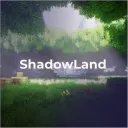 ShadowLand