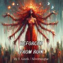 Reforged From Ruin