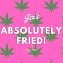 ABSOLUTELY FRIED!