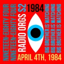Radio Orgs S2: 1984 Big Brother