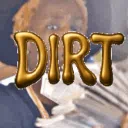 Dirt