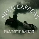 Multi- Express : Triad/Poly Harry Potter Fanfiction