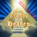 On the Clouds of Heaven