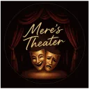 . . ((🎭))  𝘔𝘦𝘳𝘦𝘴 𝘵𝘩𝘦𝘢𝘵𝘦𝘳 .  ✨