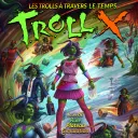 T.R.O.L.L XI - L’héritage des chevaliers