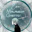 Eve Malaysia Ghetto