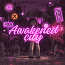 AWAKENED CITY