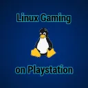 Linux Gaming (& Content) on Playstation