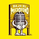 Bajo El Micrófono 🎤