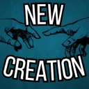 New Creation | Koine Ktisis