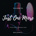 Just One More