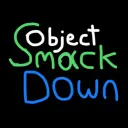 Object Smackdown